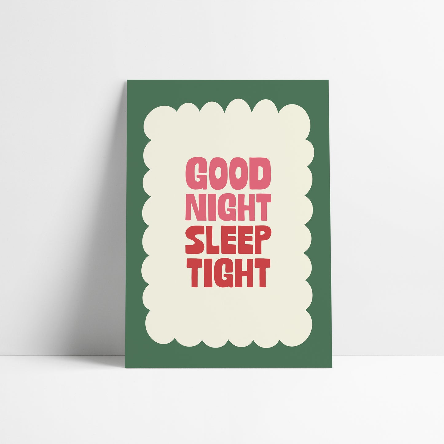 Good Night Sleep Tight Print