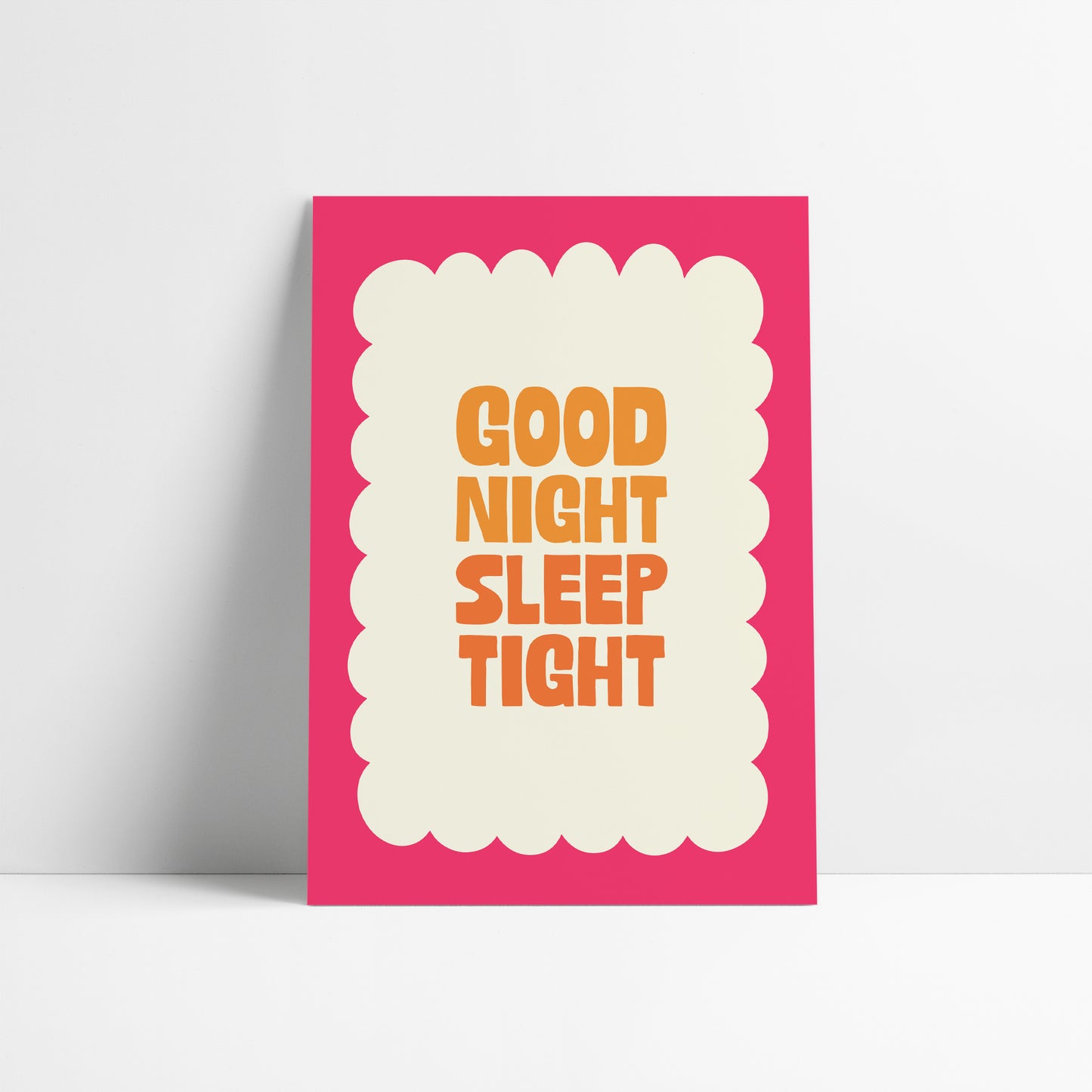 Good Night Sleep Tight Print