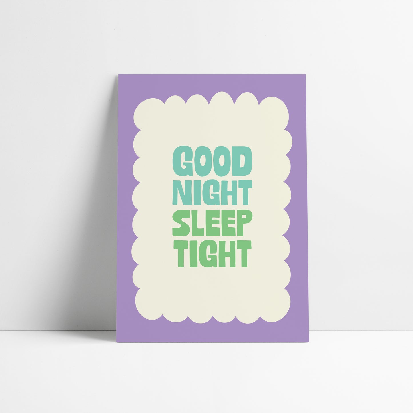 Good Night Sleep Tight Print