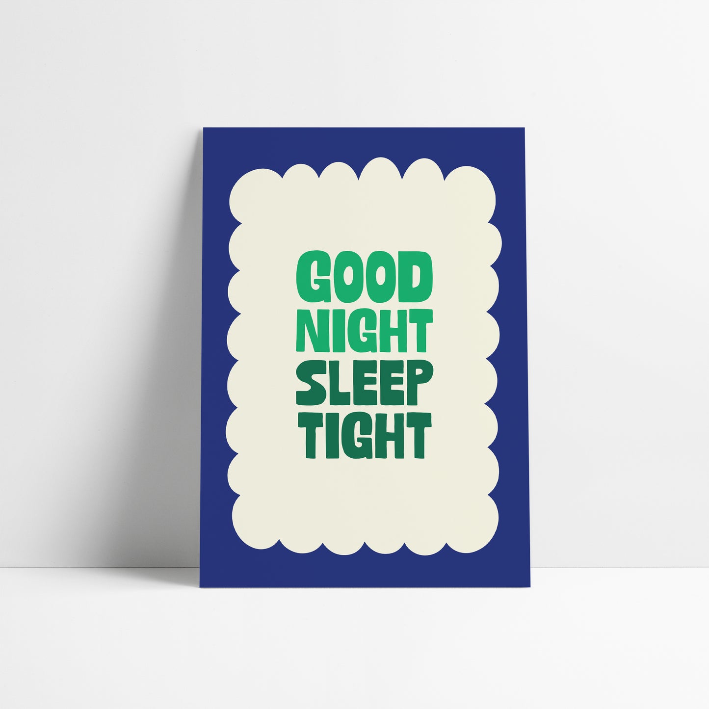 Good Night Sleep Tight Print