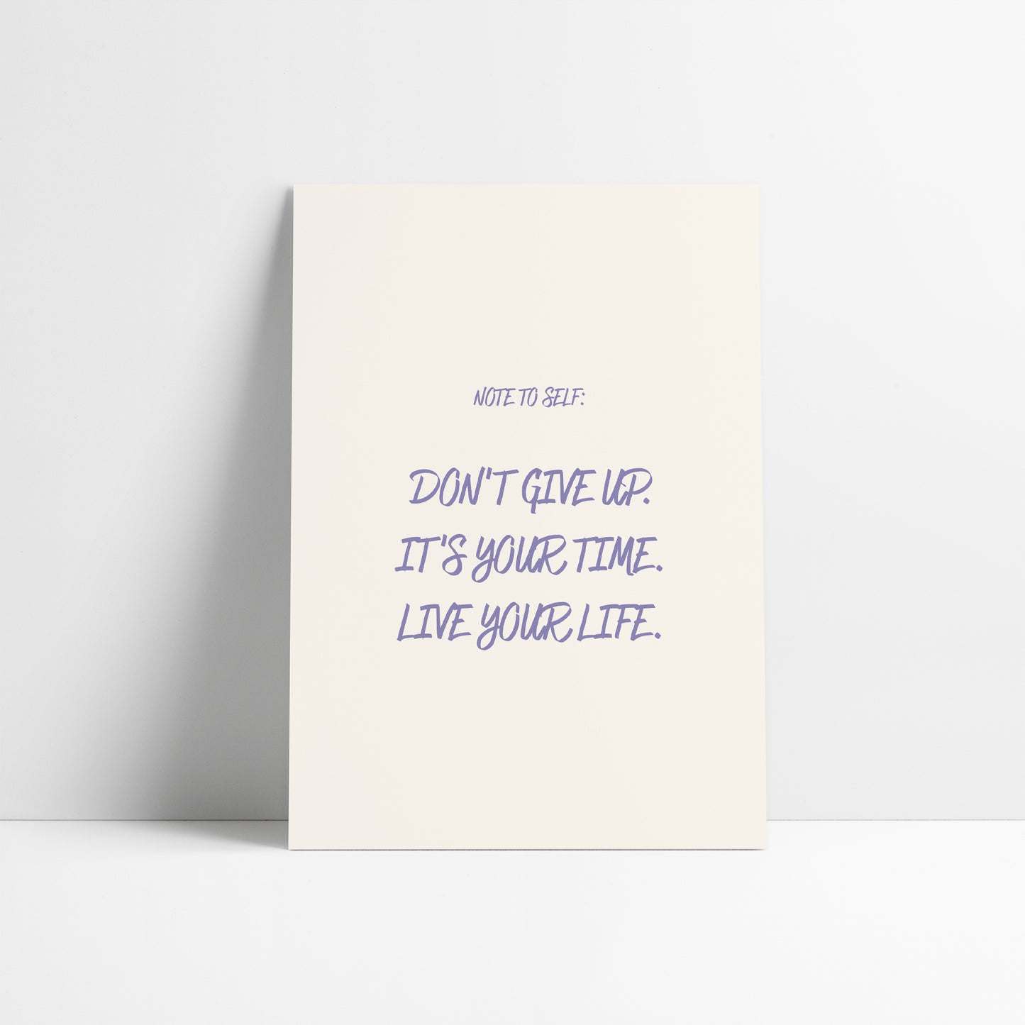 Note To Self - Don't Give Up | Sonny Fedora Somedays Lyric Wall Art Print