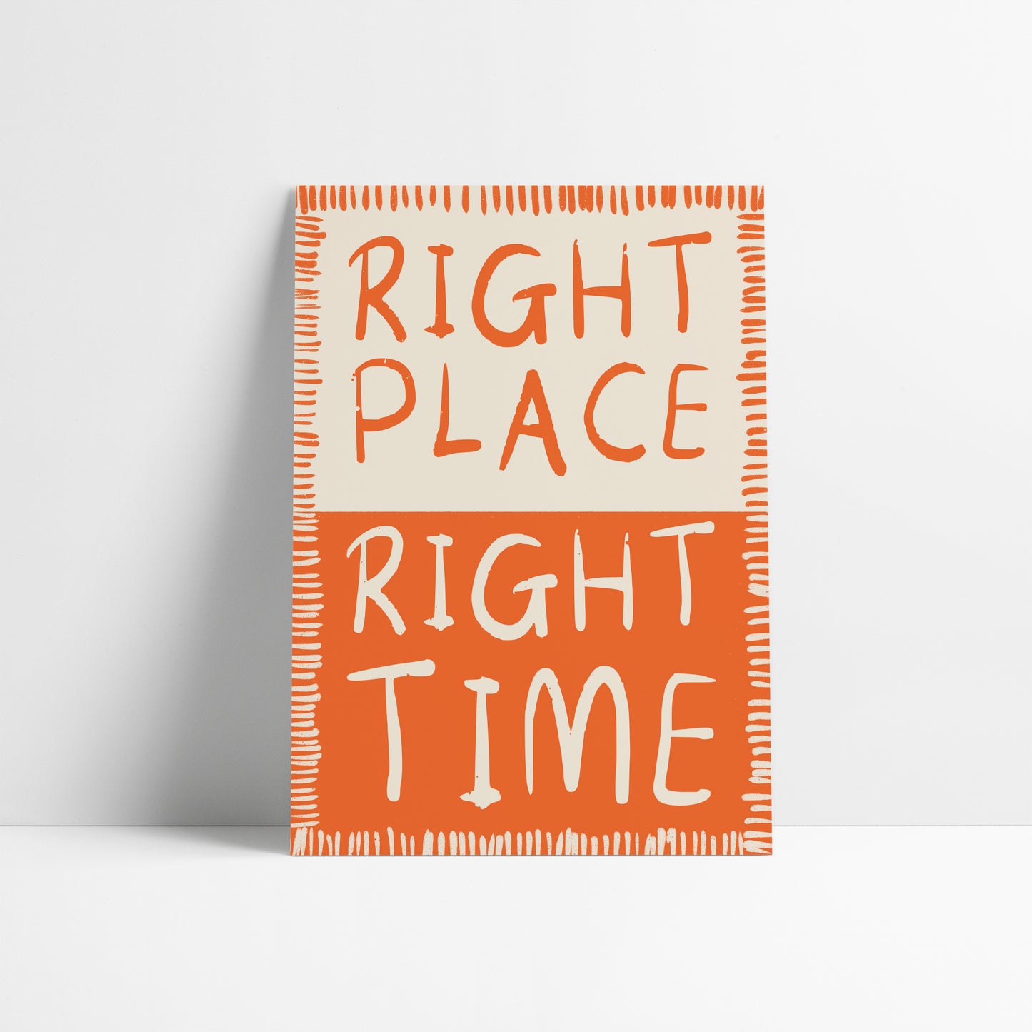 Right Place Right Time Art Print