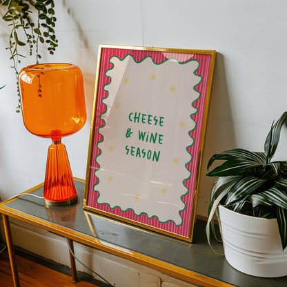 Cheese & Wine Season | Festive Wall Art Print