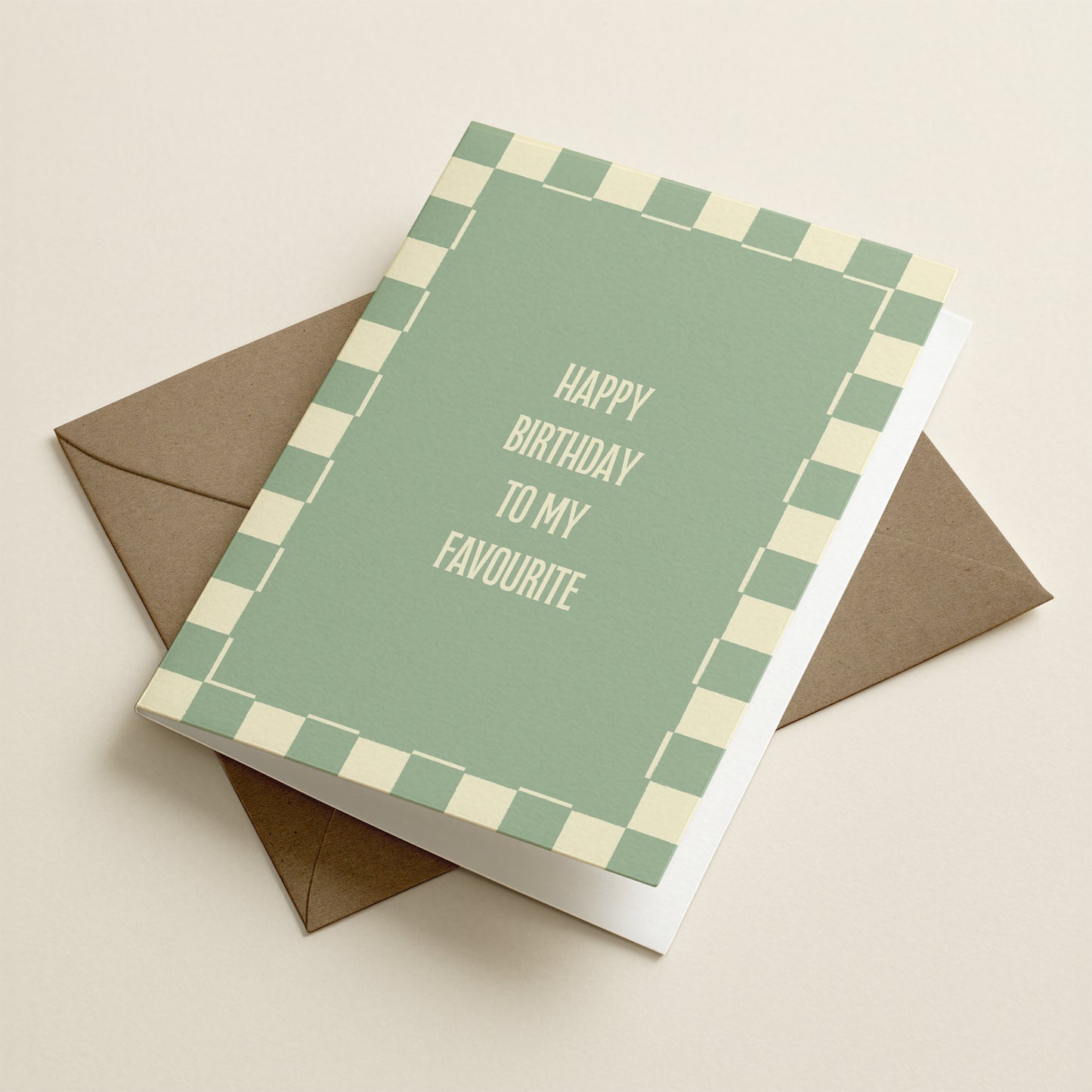 Happy Birthday To My Favourite | A6 Card